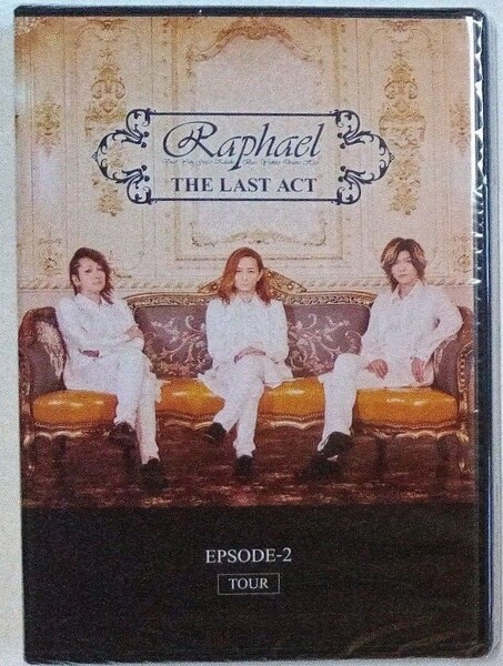 Raphael / THE LAST ACT EPSODE-2 TOUR