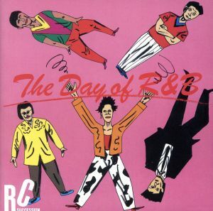 THE DAY OF R&B/RCサクセション