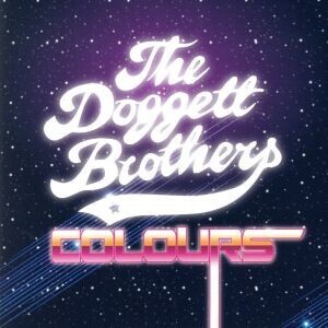 カラーズ/ザ・ドゲット・ブラザーズ