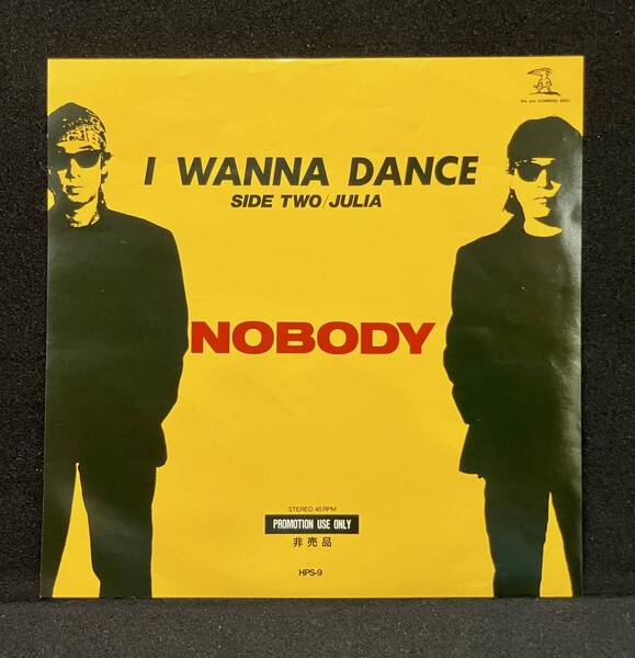 7'非売品【NOBODY:I Wanna Dance/Julia】ノーバディ(Promotion Copy White Label プロモ白ラベル)
