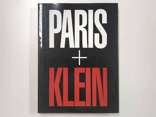 William Klein 写真集 Paris + Klein ウィリアム・クライン パリ スナップ 古本