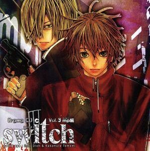 ドラマCD switch~スイッチ Vol.3 mp編/(ドラマCD),naked ape(原作),福山潤(衛藤快),櫻井孝