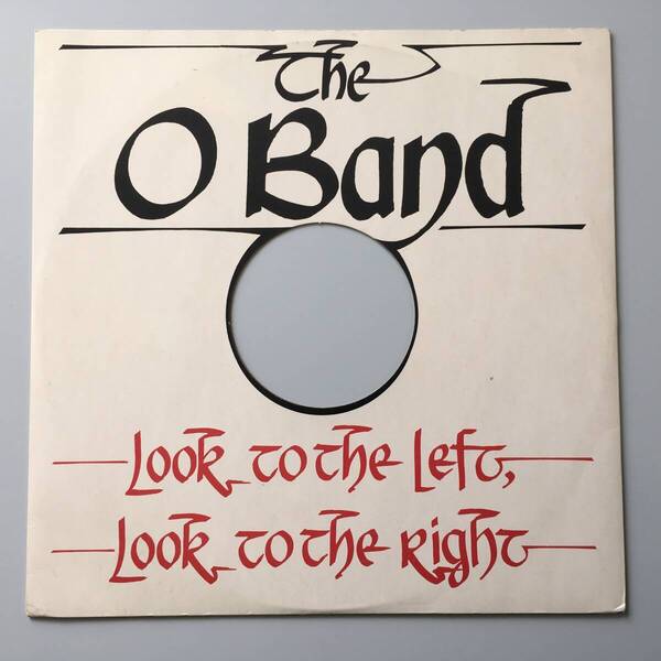 THE O BAND LOOK TO THE LEFT, LOOK TO THE RIGHT UK盤 RANDY CALIFORNIA