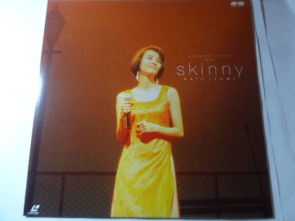 LD 加藤いずみ「skinny」コンサートツアー1994 <レーザーディスク>