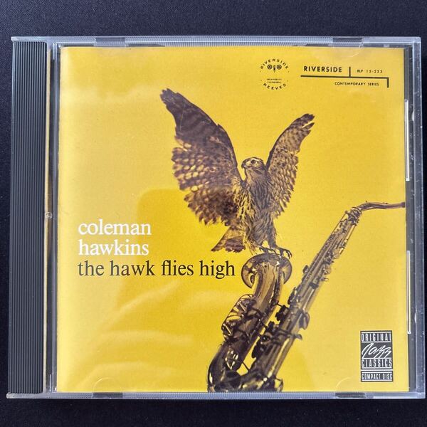 THE HAWK FLIES HIGH / ザ・ホーク・フライズ・ハイ / COLEMAN HAWKINS / コールマン・ホーキンス