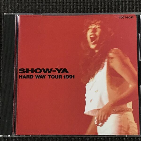 SHOW-YA HARD WAY TOUR 1991 CD ショーヤ