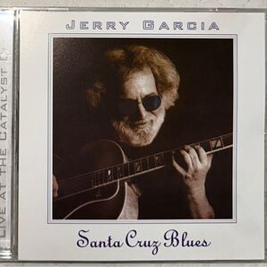 JERRY GARCIA / SANTA CRUZ BLUES