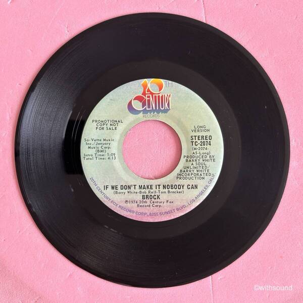 TOM BROCK If We Don't Make It nobody Can SHORT&LONG US ORIG PROMO 45 BARRY WHITE 20TH CENTURY TC-2074