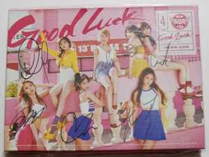 AOA 直筆サイン入り GOOD LUCK WEEKEND B ver. CD 未再生 4th Mini Album チョア ジミン ユナ ヘジョン ミナ ソリョン チャンミ ドファ