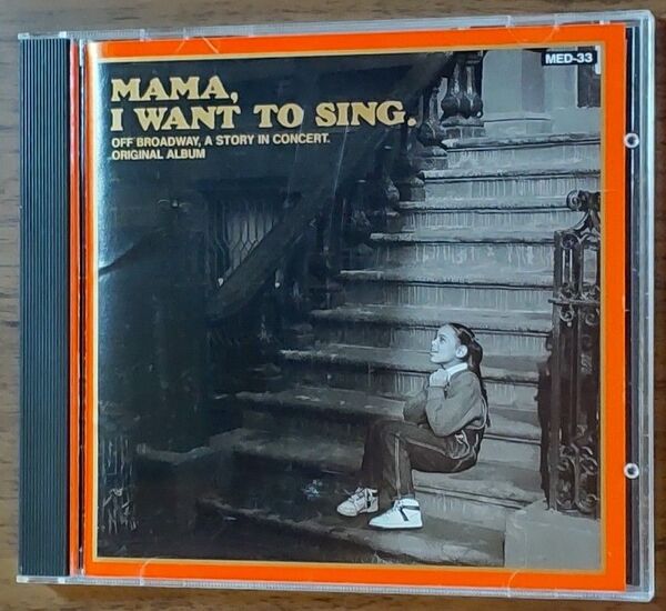 MAMA ,I WANT TO SING . オフブロードウェイ CD