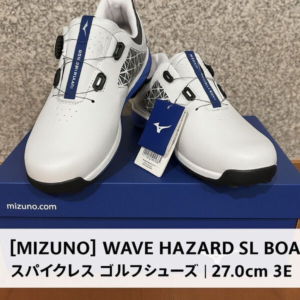 【未使用品ミズノ ゴルフシューズ WAVE HAZARD SL BOA 27.0cm EEE スパイクレスBOA保証カード付き】
