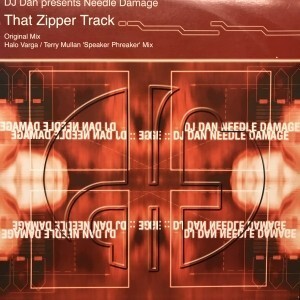 12inchレコード DJ DAN / THAT ZIPPER TRACK