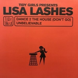 12inchレコード LISA LASHES / UNBELIEVABLE