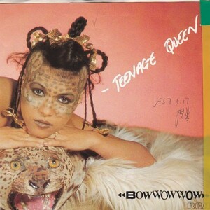 EPレコード　BOW WOW WOW (バウ・ワウ・ワウ) / TEENAGE QUEEN (ティーンエイジ・クイーン) (見本盤)