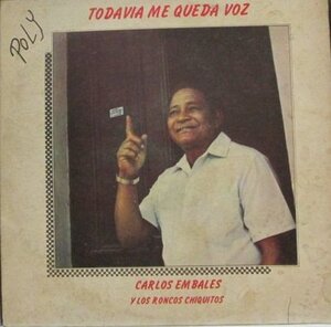 ☆　試聴可/CUBA/キューバ/CARLOS EMBALES/カルロス　エンバーレス/AREITO 4297/ルンバ、ワワンコー/Guaguanco/Rumba