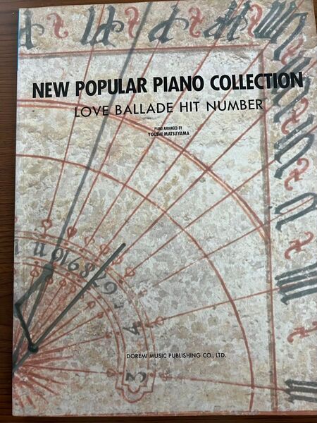 NEW POPULAR PIANO COLLECTION LOVE BALLADE HIT NUMBER ピアノ楽譜