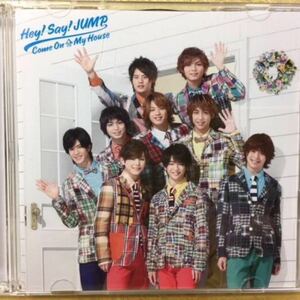 ■Hey! Say! JUMP / Come On A My House[初回1]