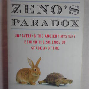 英語/科学「Zeno's Paradoxゼノンのパラドックス―時間と空間をめぐる2500年の謎」