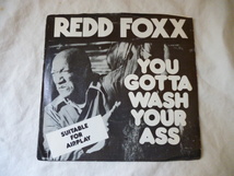 Redd Foxx / You Gotta Wash Your Ass 名盤 45　スタンドアップコメディ 7インチシングル　試聴_画像1