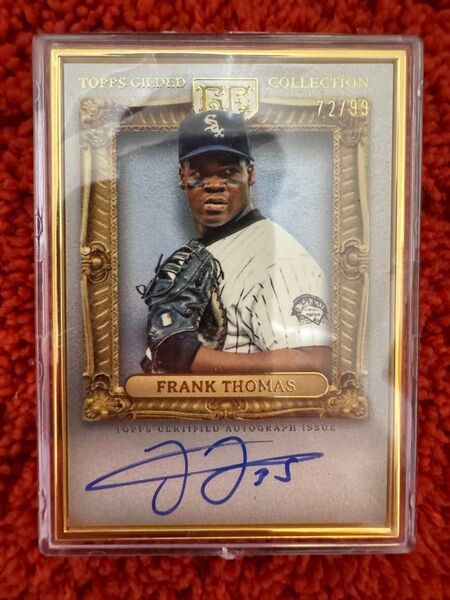 FRANK THOMAS TOPPS GILDED 99 topps Auto 直筆サイン