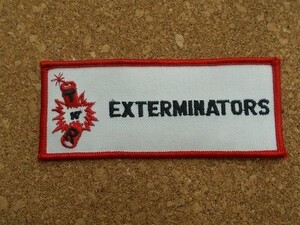 80s ダイナマイトEXTERMINATORS『絶滅者 皆殺し人』 ビンテージ刺繍ワッペン/カスタム危険パッチ企業ワーク シリアルキラーUSAアメリカ