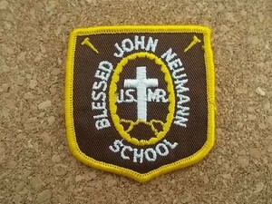 80sジョン・ノイマンBLESSED JOHN NEUMANN SCHOOLビンテージ刺繍ワッペン/十字架カトリック学校キリスト教パッチUSAアップリケ古着カスタム