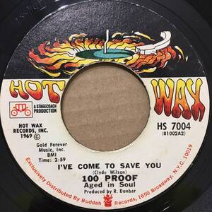 100 Proof Aged In Soul - I've Come To Save You ★ オルガンバー サバービア フリーソウル クボタタケシ muro funk45 レアグルーヴ