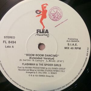 12’ Flashman & The Spider Girls-Boom Boom Dancing