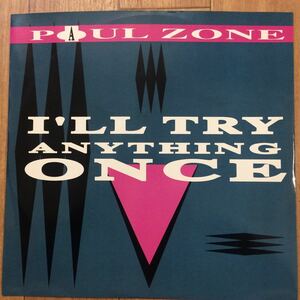 12’ Paul Zone-I’ll try anything once