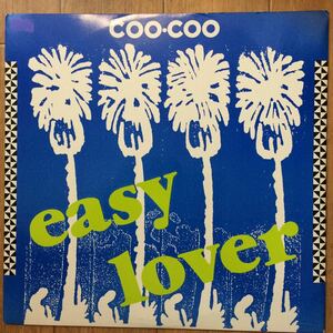12’ Coo Coo-Easy Lover