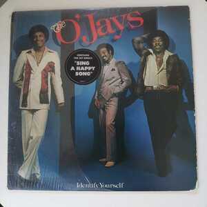 THE O'JAYS / IDENTIFY YOURSELF /LP/SING A HAPPY SONG/GAMBLE & HUFF/DISCO/フィリー/フリーソウル 