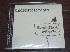 新品CD★アンダーステイトメンツ／Black Star Carnival◆understatements／ファーストアルバム