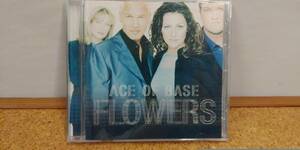 【C-10-2031】Ace Of Base - Flowers