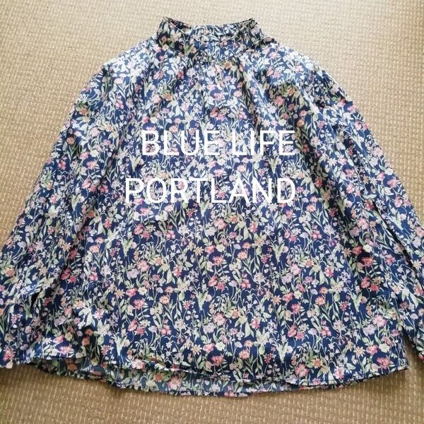BLUE LIFE PORTLAND プルオーバー 花柄 長袖 コットン リバティ ブルーライフ ポートランド Liberty
