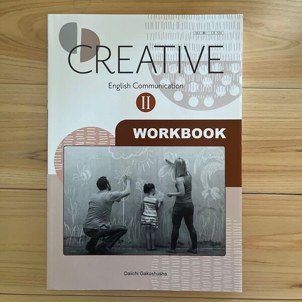 CREATIVE English Communication II WORKBOOK 第一学習社 C II720 高校 英語
