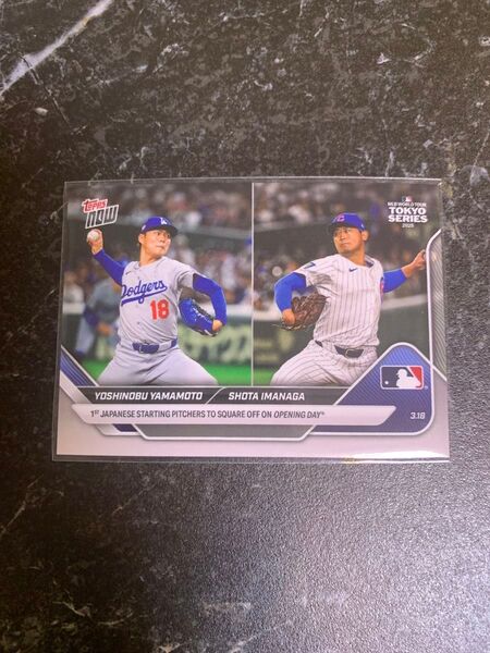 Topps now MLB 山本由伸 今永昇太 開幕戦 ドジャース カブス