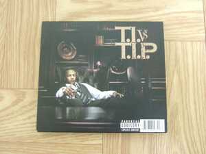 《CD》T.I. / T.I. VS T.I.P.