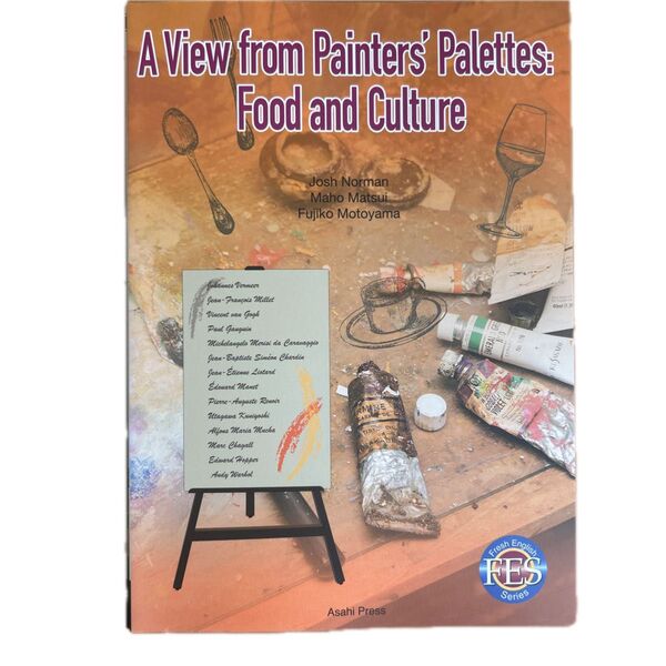 A View from Painters’ Palettes: Food and Culture