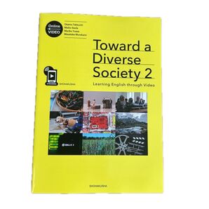 Toward a Diverse Society 2 English Expression Ⅱ 教科書