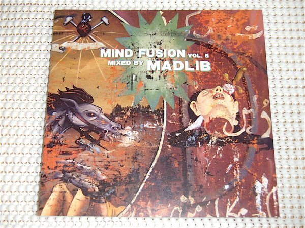 廃盤 Madlib マッドリブ Mind Fusion Vol. 5/ J Dilla Maulawi Madvillain 等使用 HIPHOP JAZZ FUNK DISCO レアグルーヴ 等を狂気的にMIX