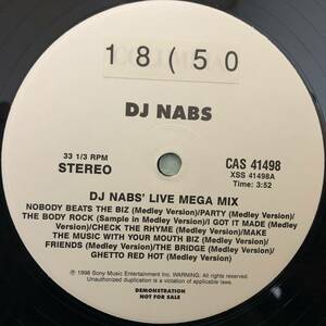 US ORIGINAL DEMO ONLY / DJ NABS / DJ NABS LIVE MEGAMIX / NOBODY BEATS THE BODY ROCK I GOT IT MADE CHECK THE RHYME THE MUSIC WITH