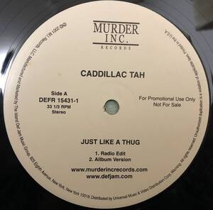 激レア / US PROMO ONLY / CADDILLAC TAH / JUST LIKE A THUG FEAT ASHANTI