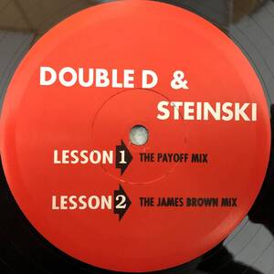 DOUBLE D & STEINSKI /LESSON 1-THE PAYOFF MIX /LESSON 2-THE JAMES BROWN MIX /LESSON 3-THE HISTORY OF HIPHOP / THE MOTORCADE SPED ON