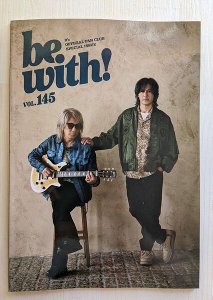 B'z会報誌 be with! VOL.145