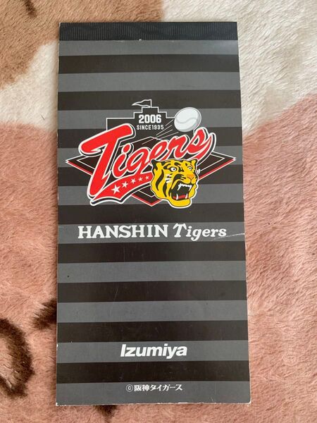 激レア メモ帳 阪神 HANSHIN Tigers タイガース 野球 2006年 Izumiya 阪神ファン 応援グッズ 記念品