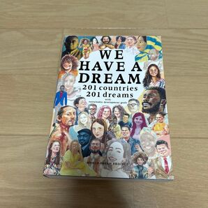 WE HAVE A DREAM 201カ国202人の夢×SDGs