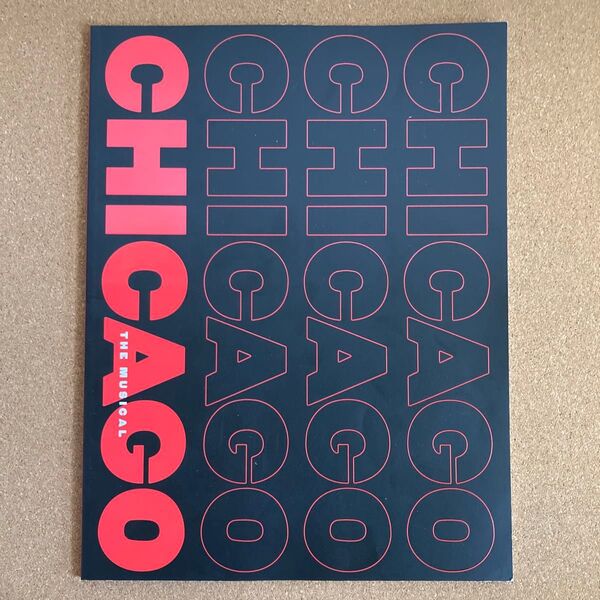 CHICAGO THE MUSICAL パンフレット 本 ミュージカル 舞台 演劇 公演 シカゴ シャーロット ケイト フォックス