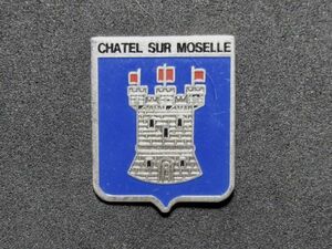 外国のピンズ （中サイズ）: CHATEL SUR MOSELLE 城 砦 都市 紋章 エンブレム 中世 歴史 世界史+aA