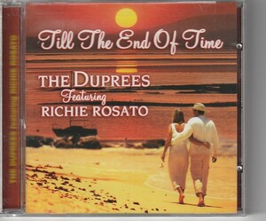 CD Duprees デュプリーズ Till the End of Time オールディーズ 輸入盤