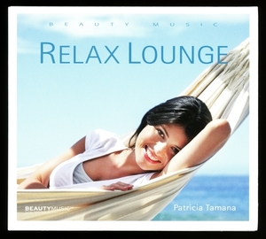 [CD/ lounge /Downtempo]Patricia Tamana - Relax Lounge [ audition ]